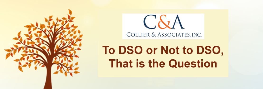 To DSO or Not to DSO, That is the Question